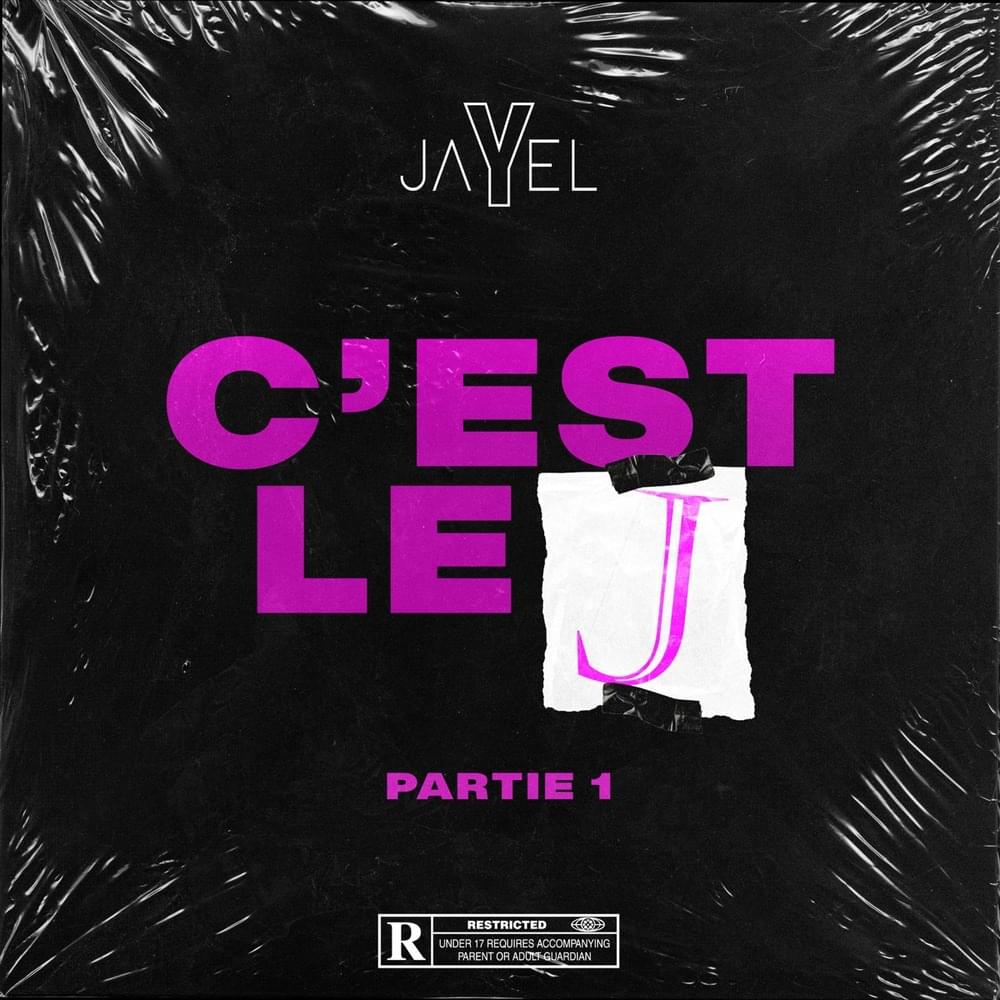 Album cover art for "C’est le J, partie 1" by Jayel