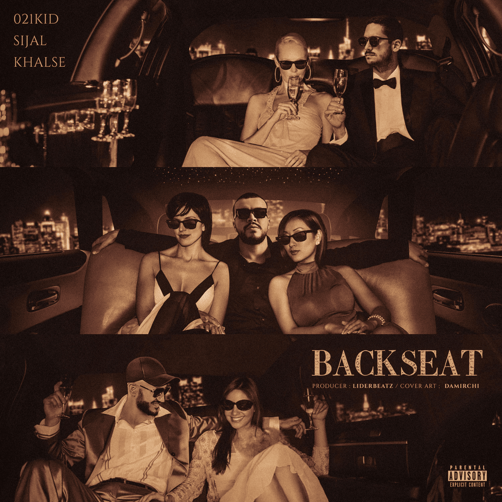 Album cover art for "Back Seat" by 021kid & Sijal & Sepehr Khalse