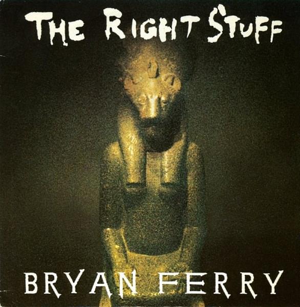 Album cover art for "The Right Stuff" by Bryan Ferry