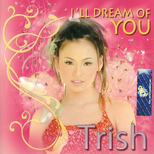 If You Wanna Be My Love by Trish Thuy Trang