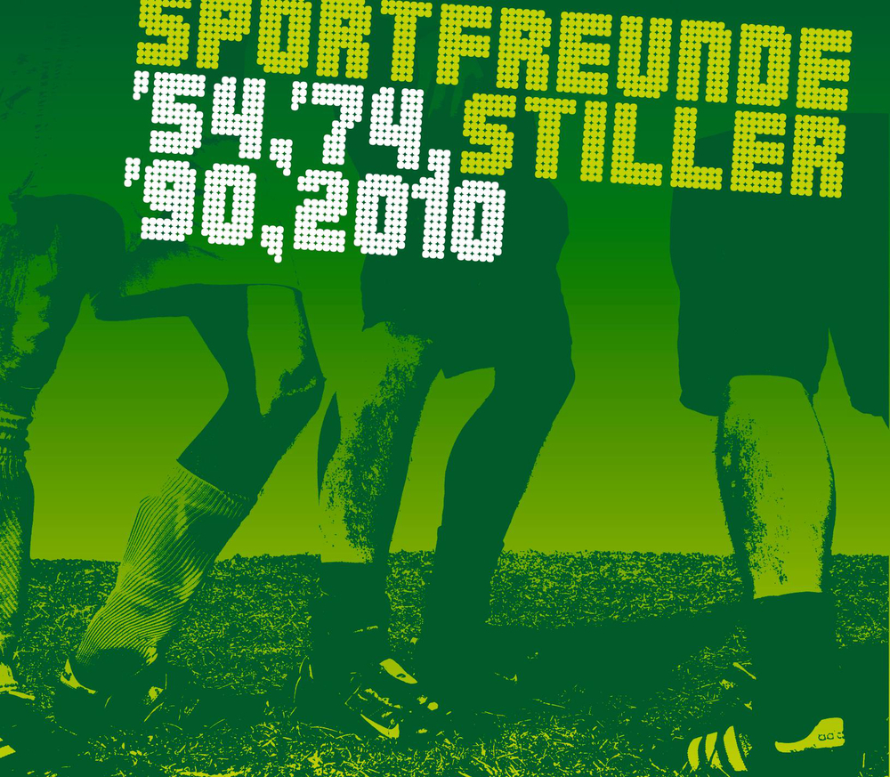 Album cover art for "’54, ’74, ’90, 2010" by Sportfreunde Stiller