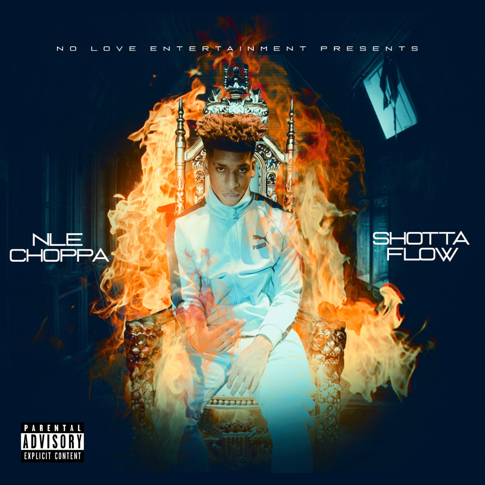 Shotta Flow by NLE Choppa
