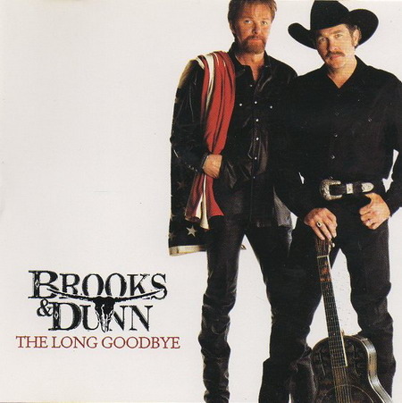Album cover art for "The Long Goodbye" by Brooks & Dunn