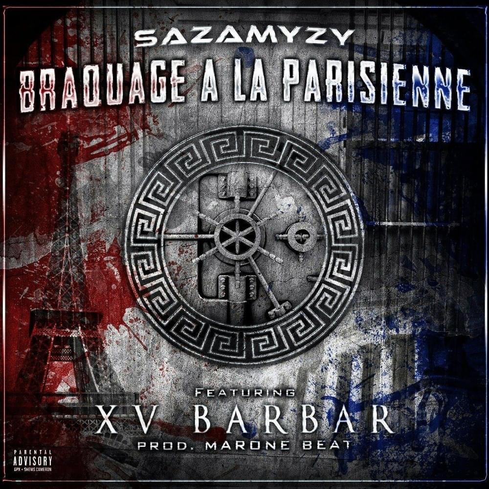 Album cover art for "Braquage � la Parisienne" by Sazamyzy