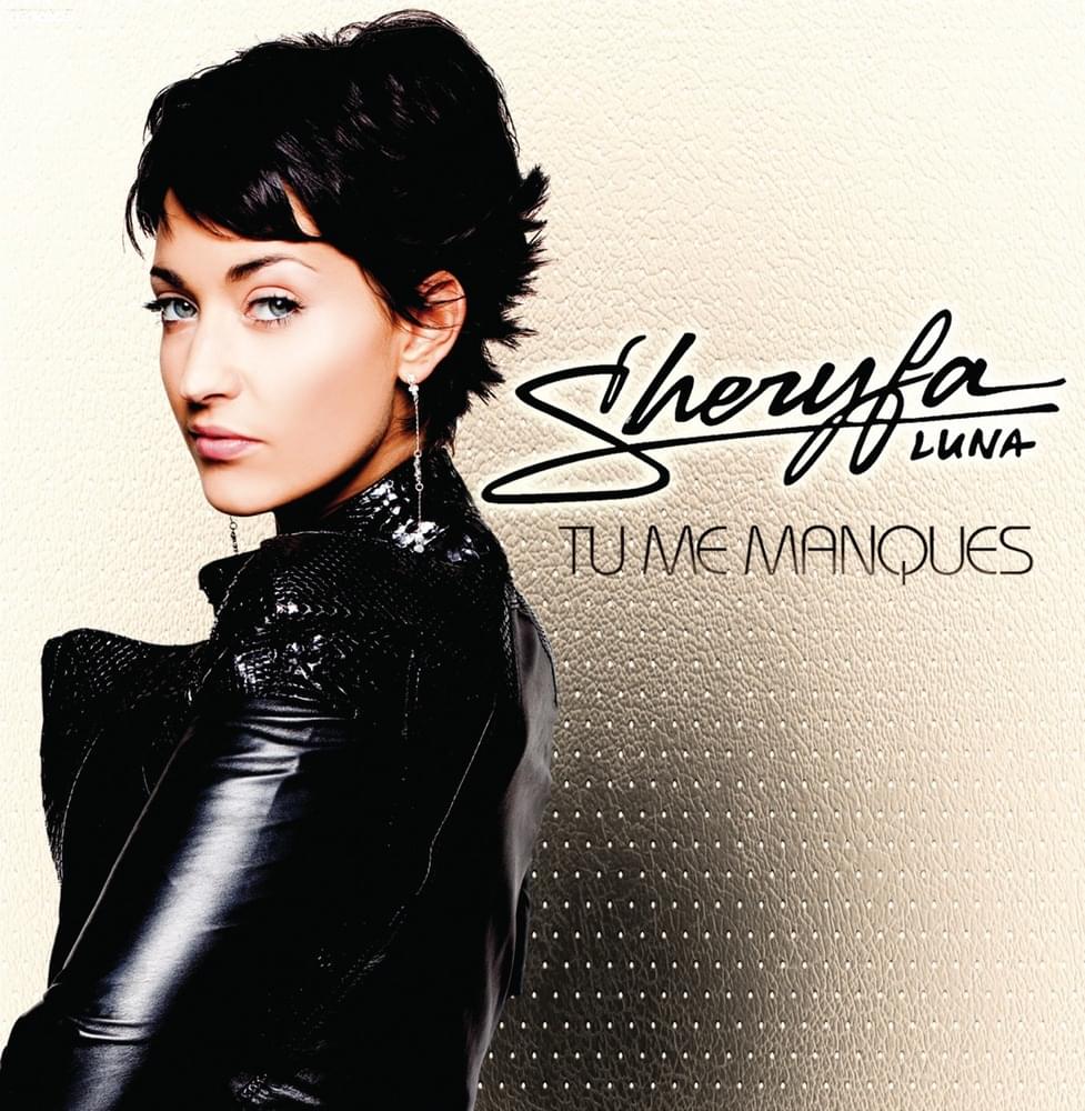 Tu me manques by Sheryfa Luna