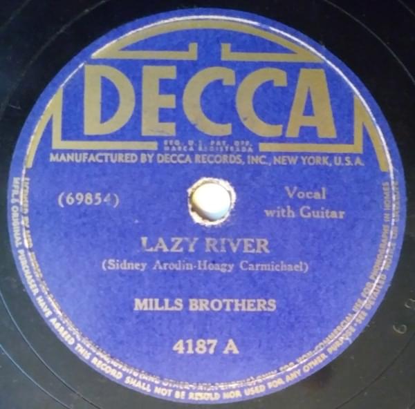 Lazy River by The Mills Brothers