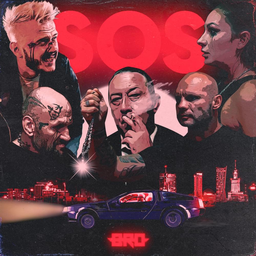 Album cover art for "SOS" by B.R.O (POL)