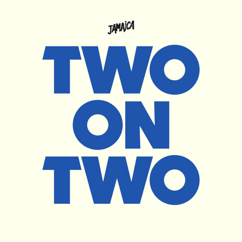 Two on Two (Video Version) by Jamaica