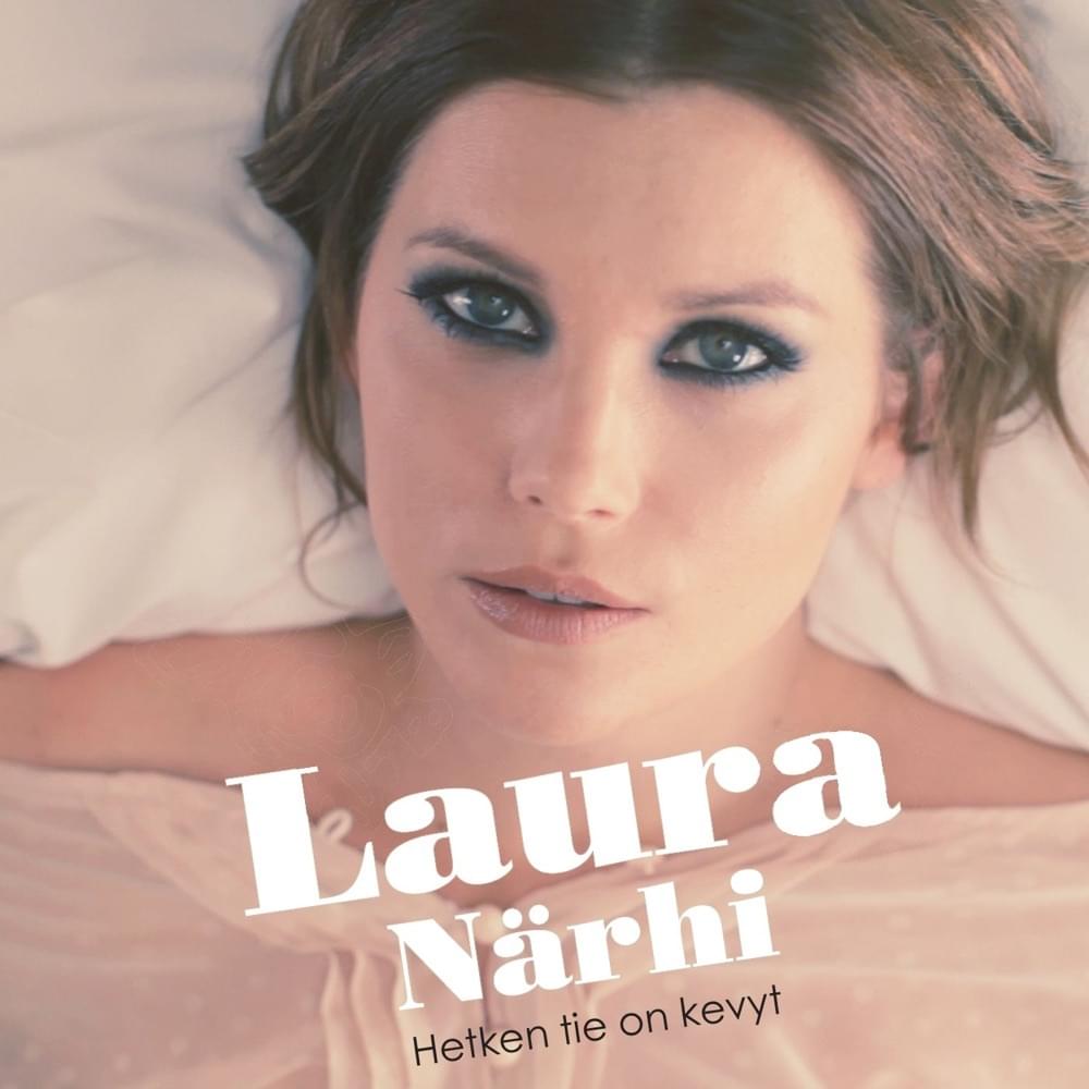 Album cover art for "Hetken tie on kevyt" by Laura Närhi