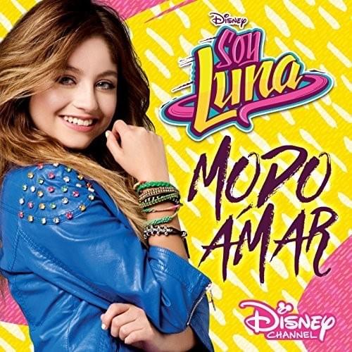 Cover image for Soy Luna - Modo Amar