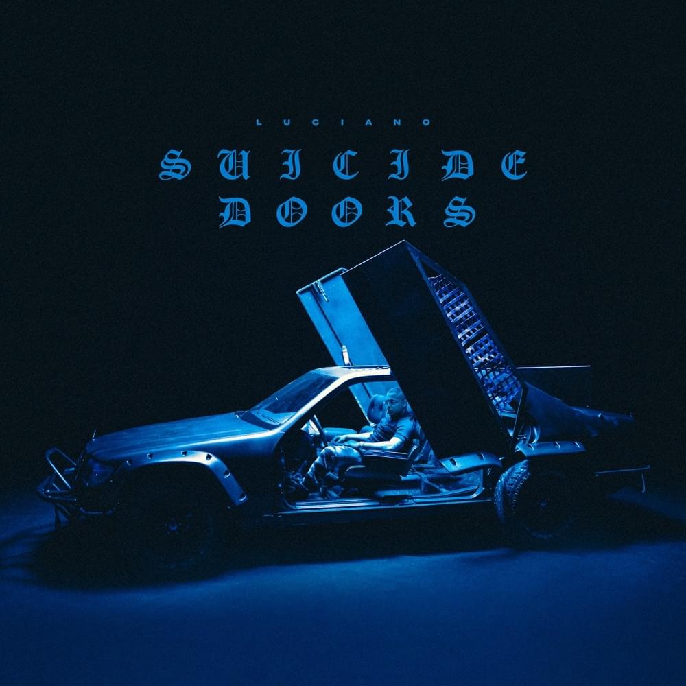 Album cover art for "SUICIDE DOORS" by Luciano