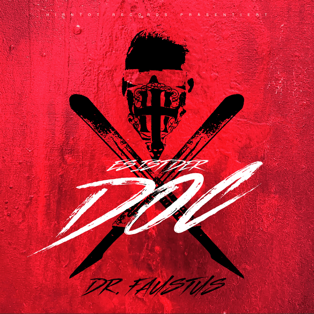 Album cover art for "Es ist der DOC" by Dr. Faustus