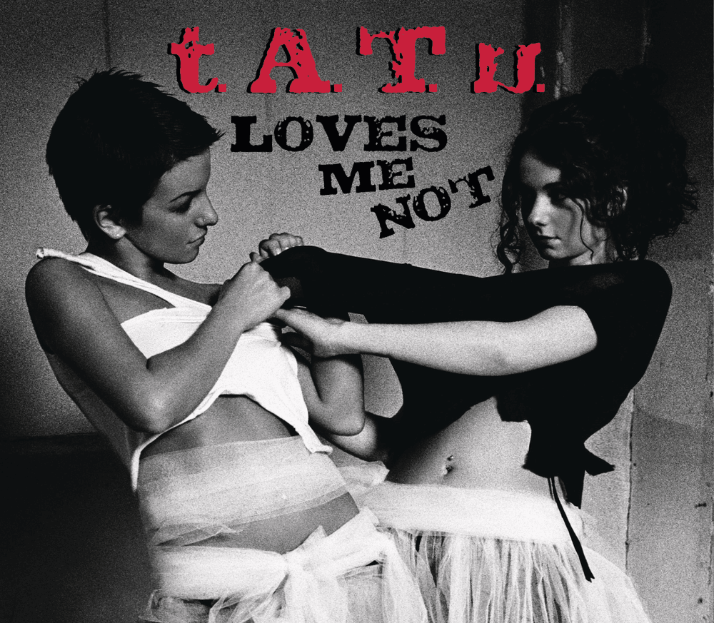 Album cover art for "Loves Me Not" by t.A.T.u.