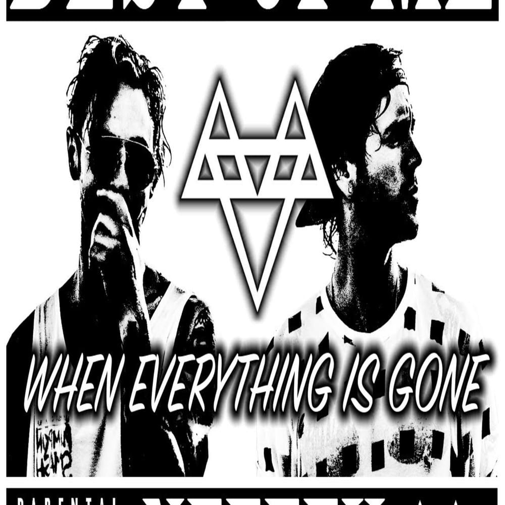 Album cover art for "When Everything is Gone" by NEFFEX