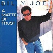Album cover art for "A Matter of Trust" by Billy Joel