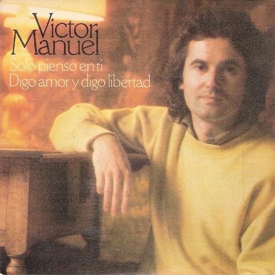 Album cover art for "Sólo pienso en ti" by Víctor Manuel