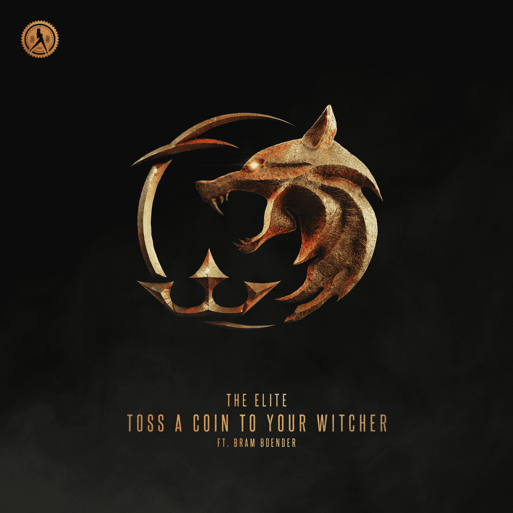Toss A Coin To Your Witcher by The Elite (EDM)