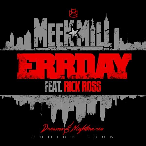 Album cover art for "Errday" by Meek Mill & Rick Ross