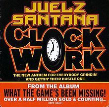 Album cover art for "Clockwork" by Juelz Santana