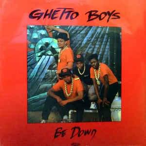 Album cover art for "Be Down" by Geto Boys