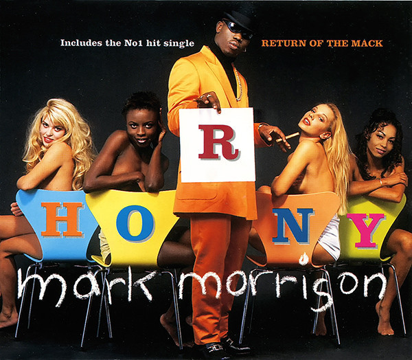 Horny by Mark Morrison
