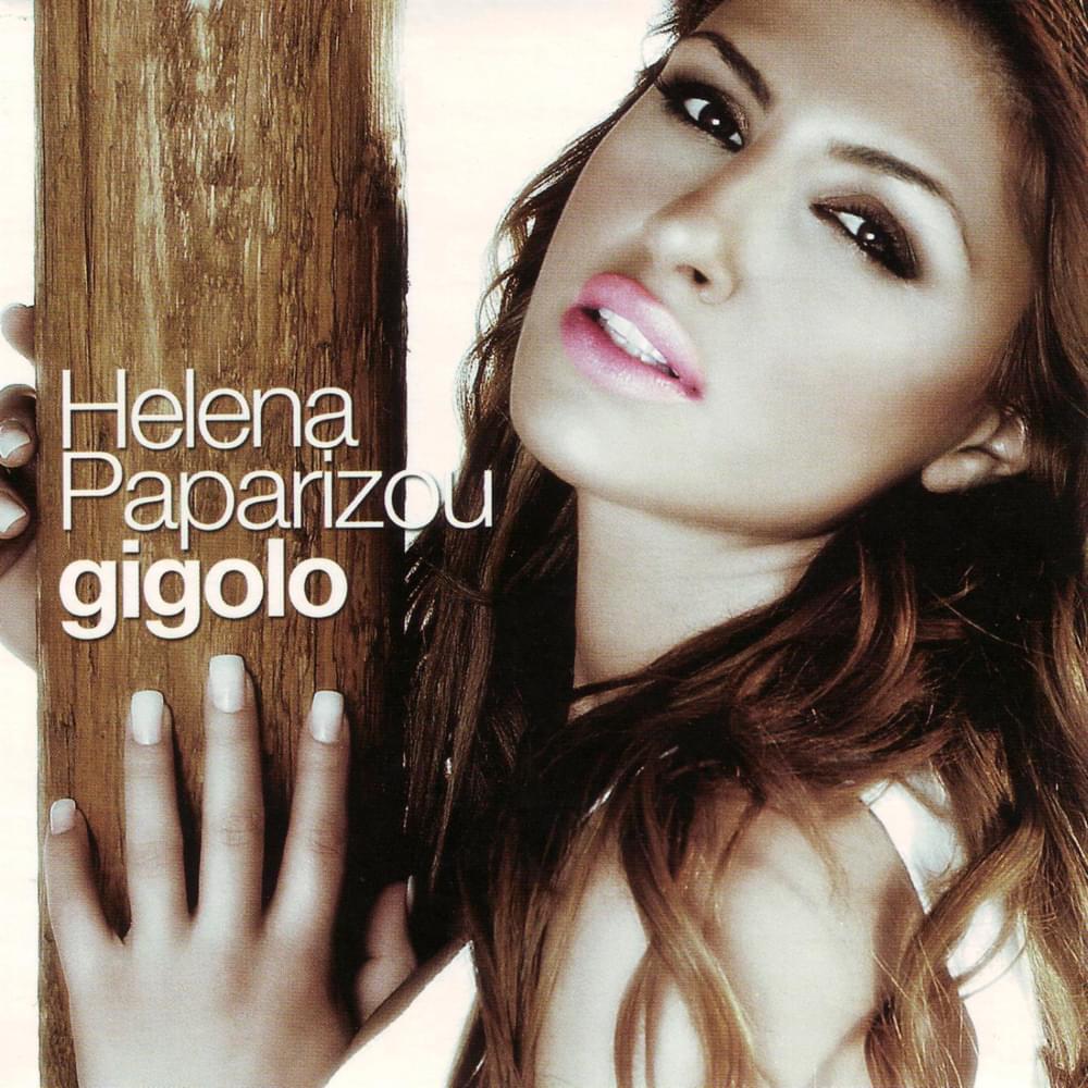 Gigolo (Greek Version) by Helena Paparizou