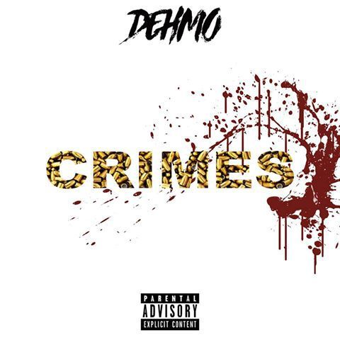 Album cover art for "Crimes" by Dehmo
