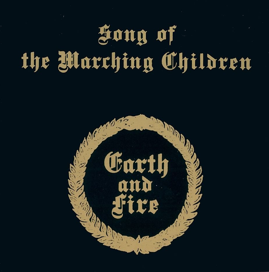 Song of the Marching Children by Earth And Fire