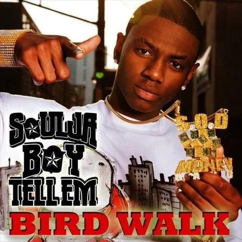 Album cover art for "Bird Walk" by Soulja Boy