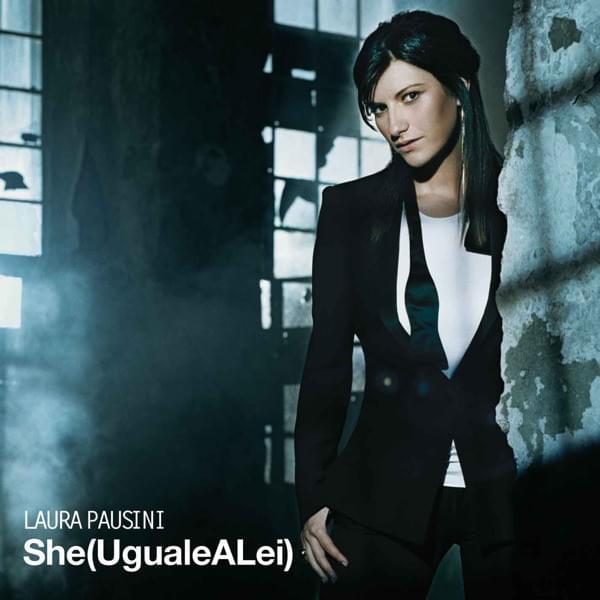 Album cover art for "She (Uguale a lei)" by Laura Pausini