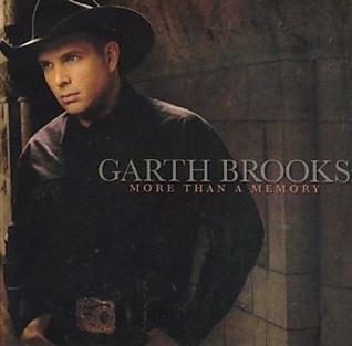 Album cover art for "More Than a Memory" by Garth Brooks