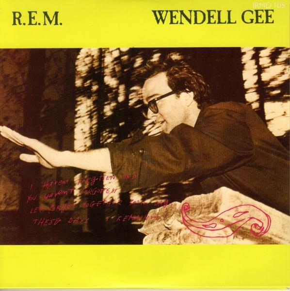 Album cover art for "Wendell Gee" by R.E.M.