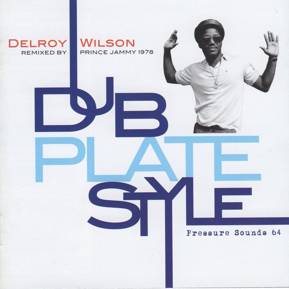 Cover image for Dub Plate Style: Remixed by Prince Jammy 1978