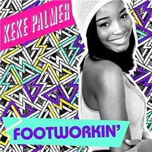 Album cover art for "Footwurkin’" by Keke Palmer
