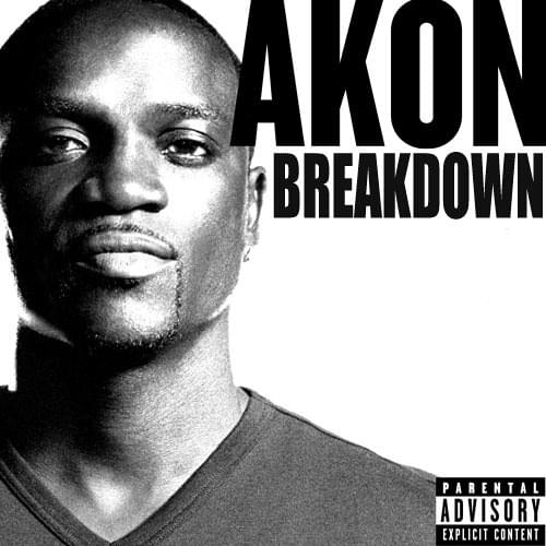 Album cover art for "Breakdown (Without You)" by Akon