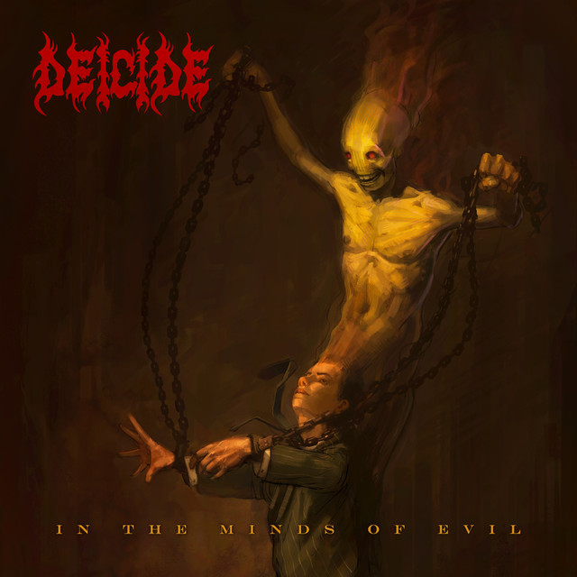 In the Minds of Evil by Deicide