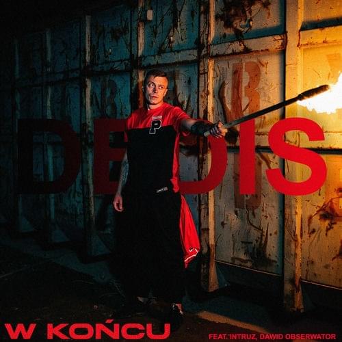 Album cover art for "W Końcu" by Dedis & Dawid Obserwator & Intruz