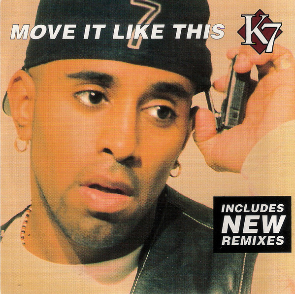 Move It Like This by K7