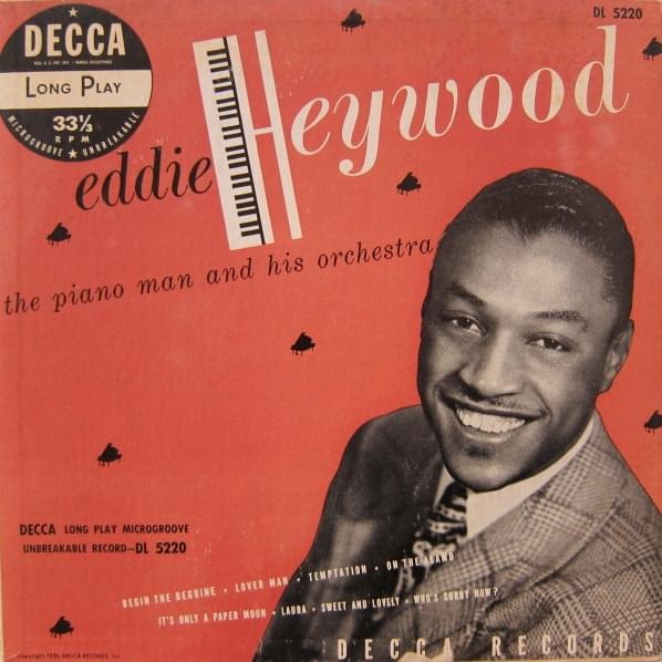 Lover Man (Oh, Where Can You Be?) by Eddie Heywood