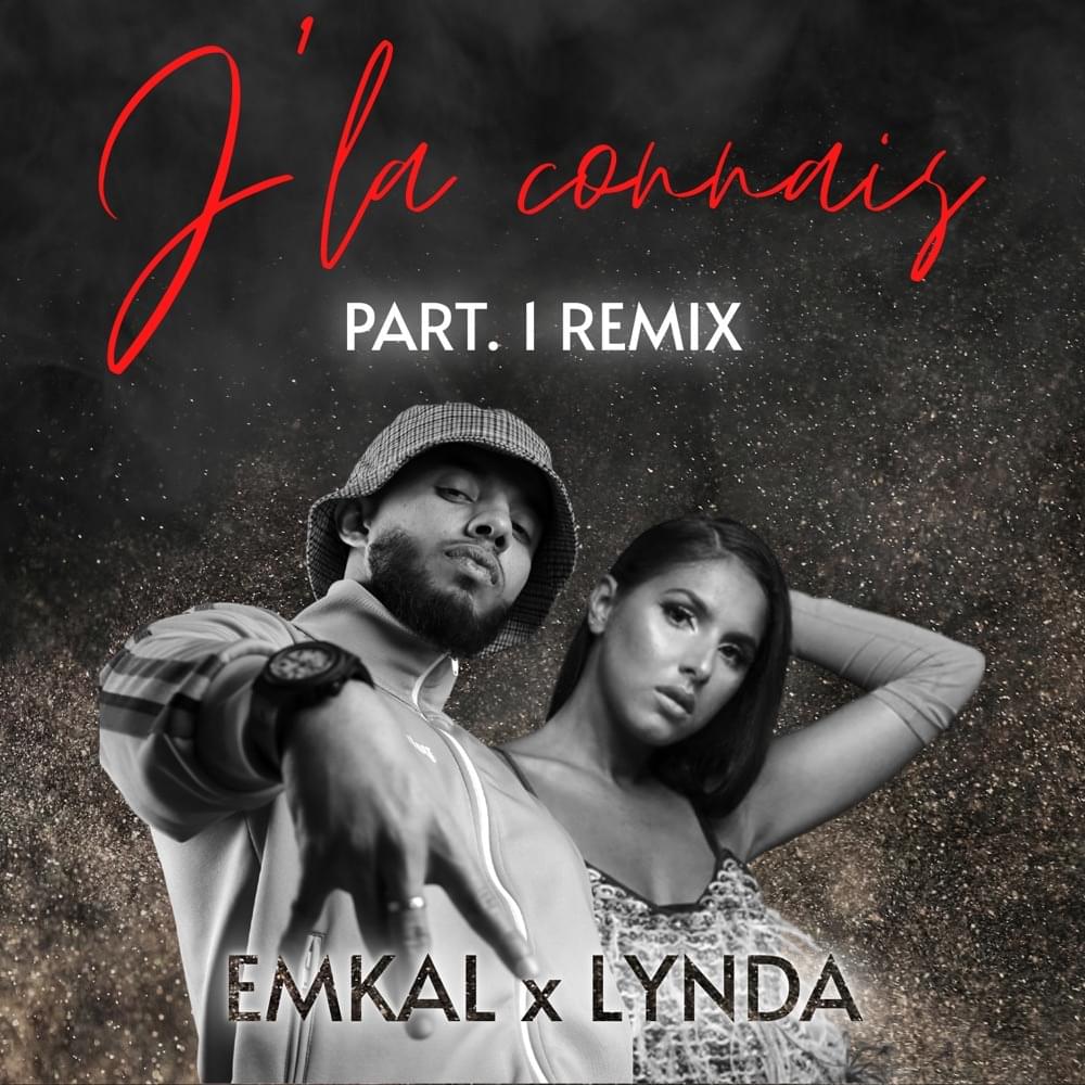 J’la connais, Pt. 1 (Remix) by Emkal