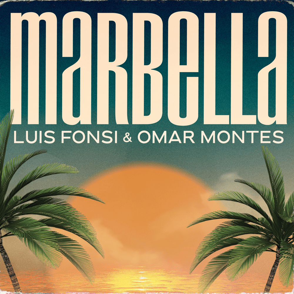 Album cover art for "Marbella" by Luis Fonsi