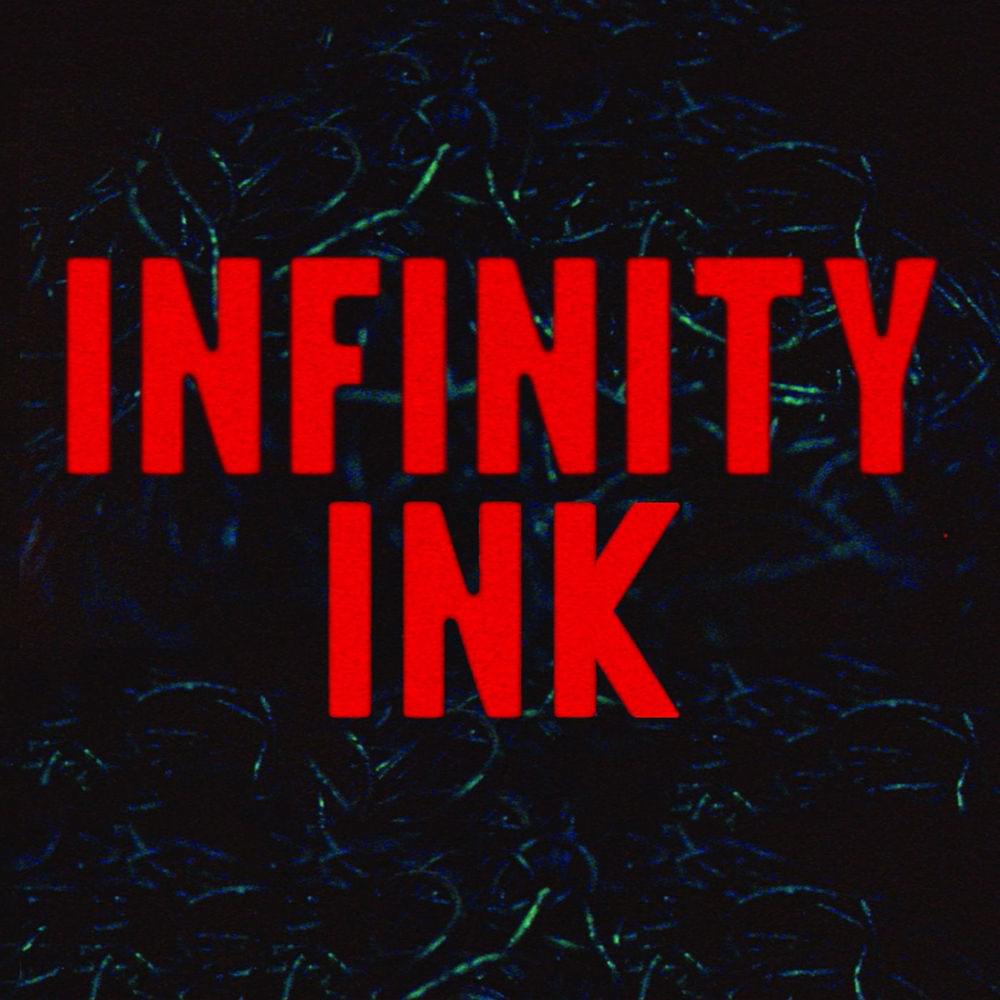 Album cover art for "Infinity" by Infinity Ink