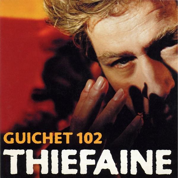 Album cover art for "Guichet 102" by Hubert-Félix Thiéfaine