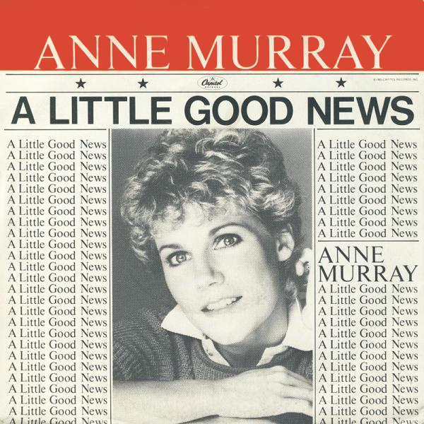 Album cover art for "A Little Good News" by Anne Murray