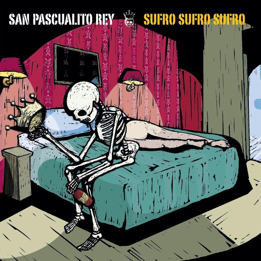 Si Pudieras Ver by San Pascualito Rey