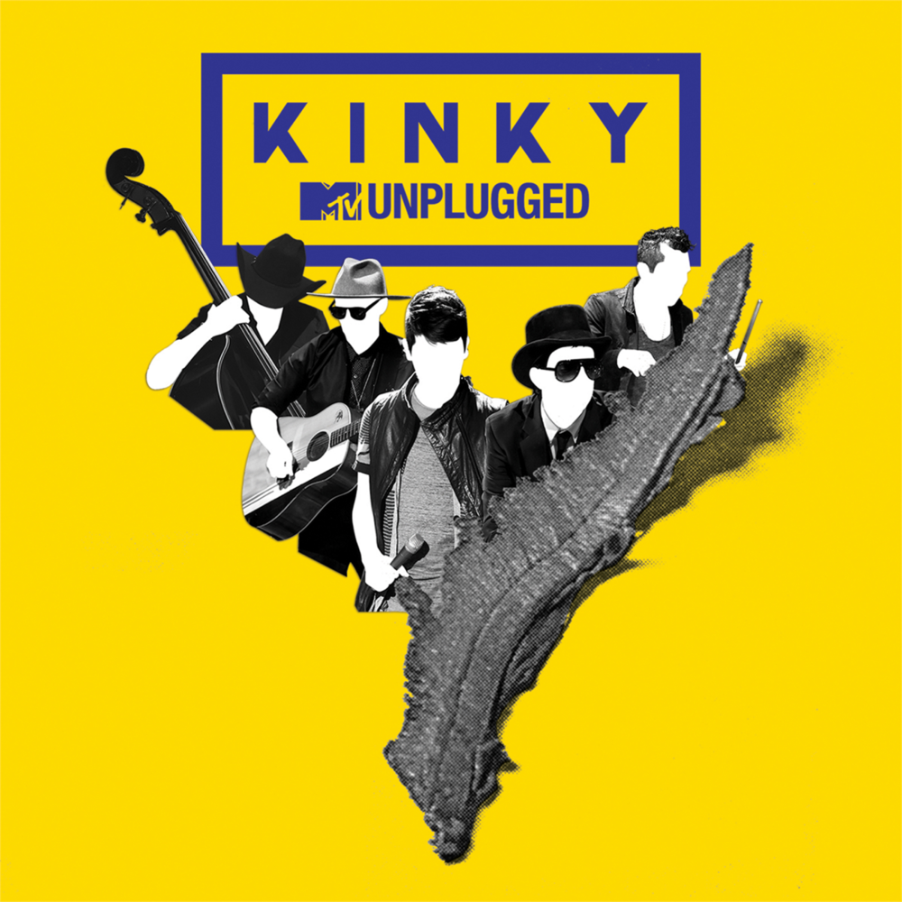 Yo Soy Lo Peor (MTV Unplugged) by Kinky