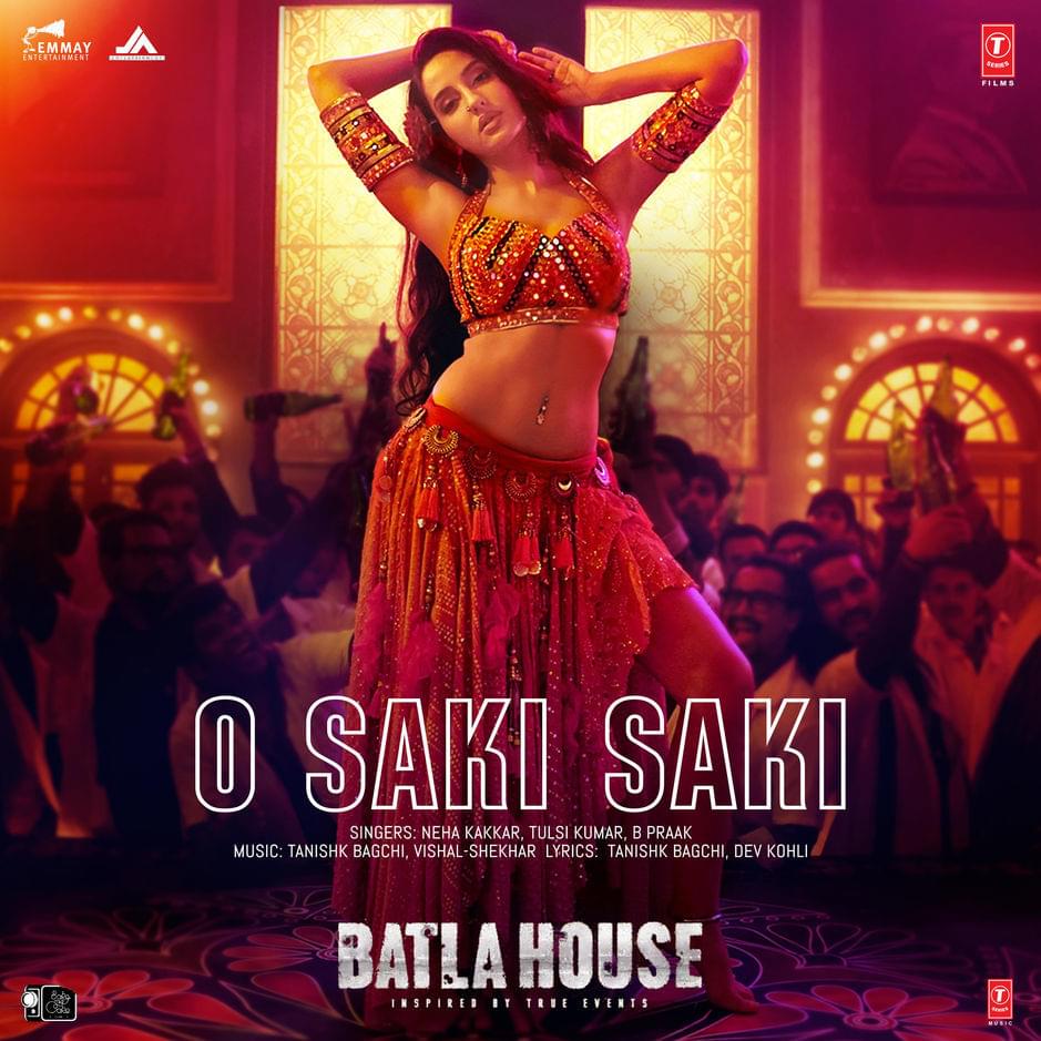 O Saki Saki (From ”Batla House”) by Neha Kakkar
