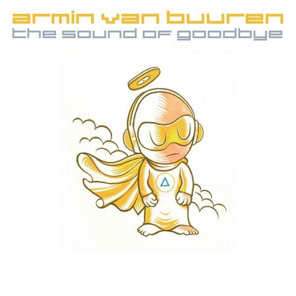 Album cover art for "The Sound of Goodbye (Dark Matter 2001 Remix)" by Armin van Buuren