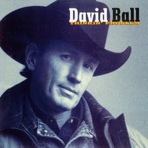 Album cover art for "Thinkin’ Problem" by David Ball