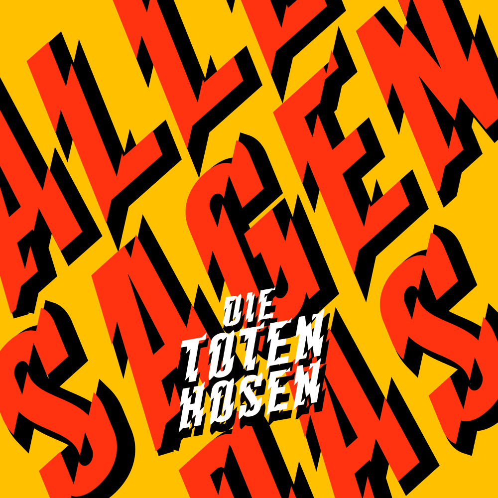 Album cover art for "Alle sagen das" by Die Toten Hosen